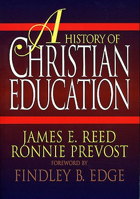 A History of Christian Education
