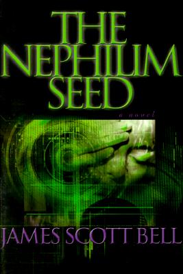 Image for The Nephilim Seed: A Novel
