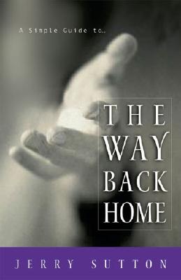 A Simple Guide to the Way Back Home