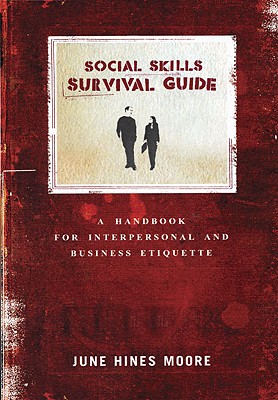 Image for Social Skills Survival Guide: A Handbook for Interpersonal and Business Etiquette