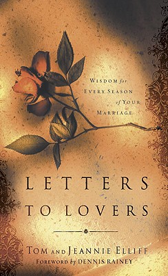Letters to Lovers: Wisdom for Every Season of Your Marriage
