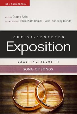 Image for Exalting Jesus in Song of Songs (Christ-Centered Exposition Commentary)
