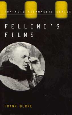 Image for Fellini's Films from Postwar to Postmodern