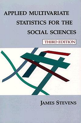 Applied Multivariate Statistics for the Social Sciences, Fifth Edition