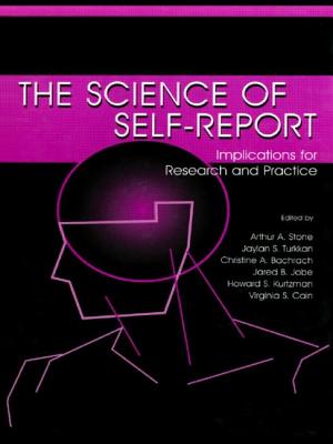 The Science of Self-report: Implications for Research and Practice