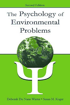 Image for The Psychology of Environmental Problems: Psychology for Sustainability