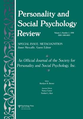 Metacognition: A Special Issue of personality and Social Psychology Review (Personality & Social Psychology Review)