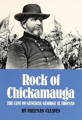 Image for Rock of Chickamauga: The Life of General George H. Thomas
