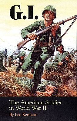 G.I.: The American Soldier in World War II