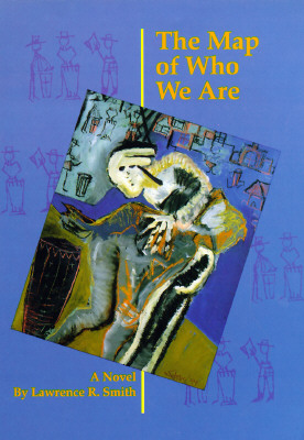 The Map of Who We Are : A Novel (American Indian Literature and Critical Studies, Vol. 24)