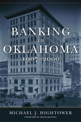 Banking in Oklahoma, 19072000