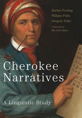 Cherokee Narratives: A Linguistic Study (Mellon RLLA)