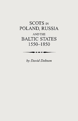 Image for Scots in Poland, Russia and the Baltic States, 1550-1850