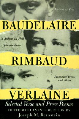 Image for Baudelaire, Rimbaud, Verlaine: Selected Verse and Prose Poems