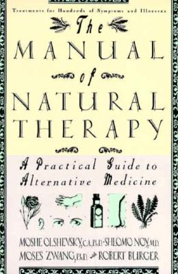 Manual of Natural Therapy: A Practical Guide to Alternative Medicine