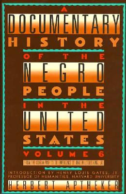 A Documentary History of the Negro People in the United States 1951-1959: From the Korean War to the Emergence of Martin Luther King, Jr.