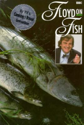 Floyd on Fish