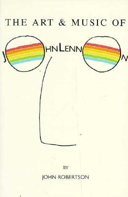 The Art & Music of John Lennon