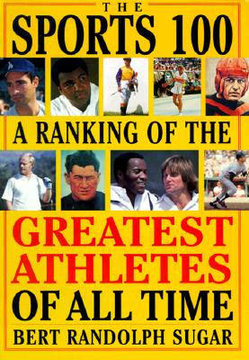 The Sports 100 A Ranking of the Greatest Athletes of all Time