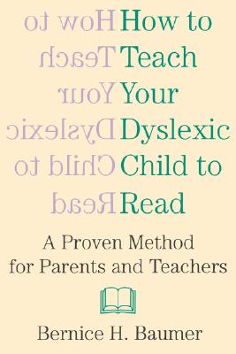 How To Teach Your Dyslexic Child