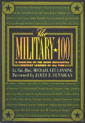 The Military 100: A Ranking of the Most Influential Leaders of All Time