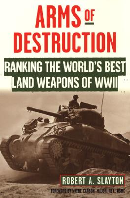 Arms Of Destruction: Ranking The World's Best Land Weapons Of Ww Ii 