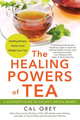 Image for The Healing Powers of Tea The Healing Powers of Tea