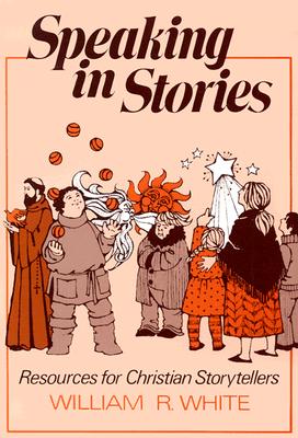 Speaking in Stories