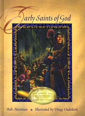 Image for Early Saints of God (Family Read-aloud Collection) (Vol 1) Early Saints of God (Family Read-aloud Collection) (Vol 1)