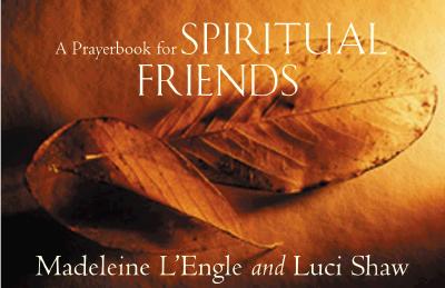 Image for A Prayerbook for Spiritual Friends: Partners in Prayer