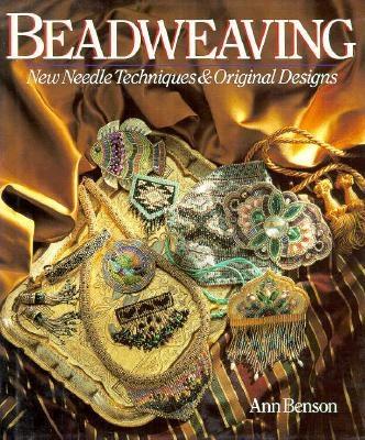 Image for BEADWEAVING : NEW NEEDLE TECHNIQUES & ORIGINAL DESIGNS
