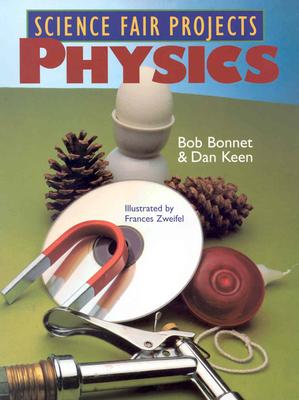 Science Fair Projects: Physics