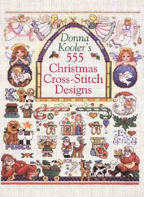Image for Donna Kooler's 555 Christmas Cross-Stitch Designs