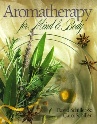 AROMATHERAPY FOR MIND AND BODY