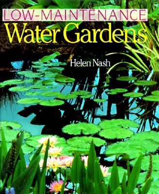 Low - Maintenance Water Gardens