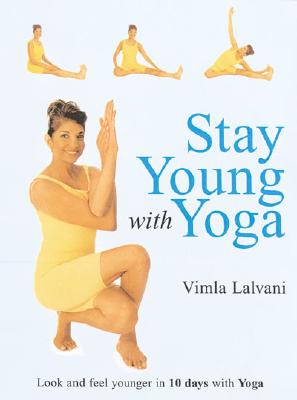 Stay Young with Yoga