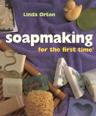 Soapmaking For The First Time