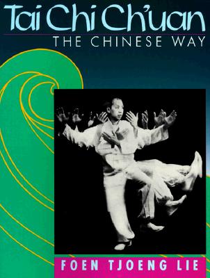 Image for Tai Chi Ch'Uan: The Chinese Way