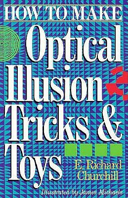 How To Make Optical Illusion Tricks & Toys