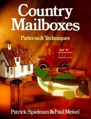 Image for Country Mailboxes: Patterns & Techniques