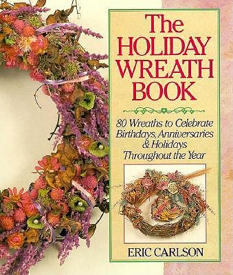 HOLIDAY WREATH BOOK, THE