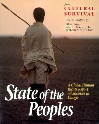 State of the Peoples: A Global Human Rights Report on Societies in Danger