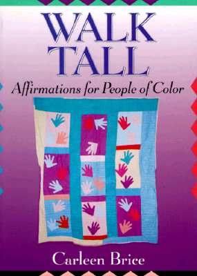 Walk Tall: Affirmations for People of Color