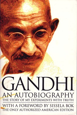 Image for Gandhi: An Autobiography - The Story of My Experiments With Truth