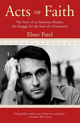 Image for Acts of Faith: The Story of an American Muslim, the Struggle for the Soul of a Generation