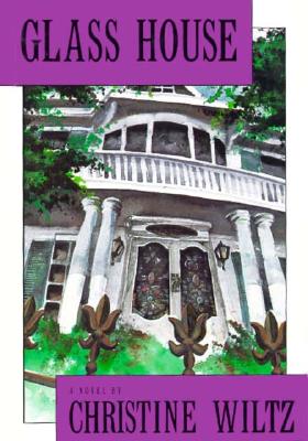 Glass House: A Novel