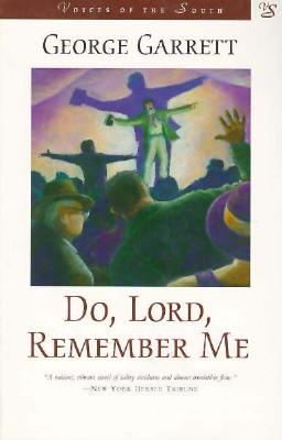 Do, Lord, Remember Me (Voices of the South)
