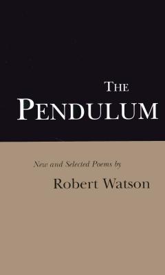 The Pendulum: New and Selected Poems