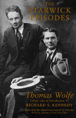 The Starwick Episodes (Southern Literary Studies)