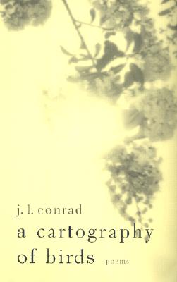 Image for A Cartography of Birds: Poems